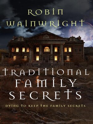 cover image of Traditional Family Secrets
